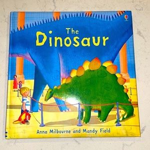 The Dinosaur by Anna Milbourne (Hardcover)